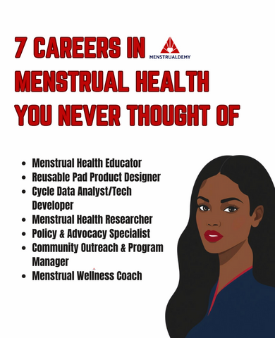 7 Careers in Menstrual Health You Never Thought of